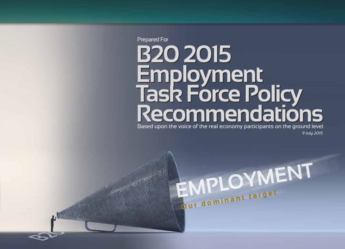 B20 2015 Employment Task Force Policy Recommendations