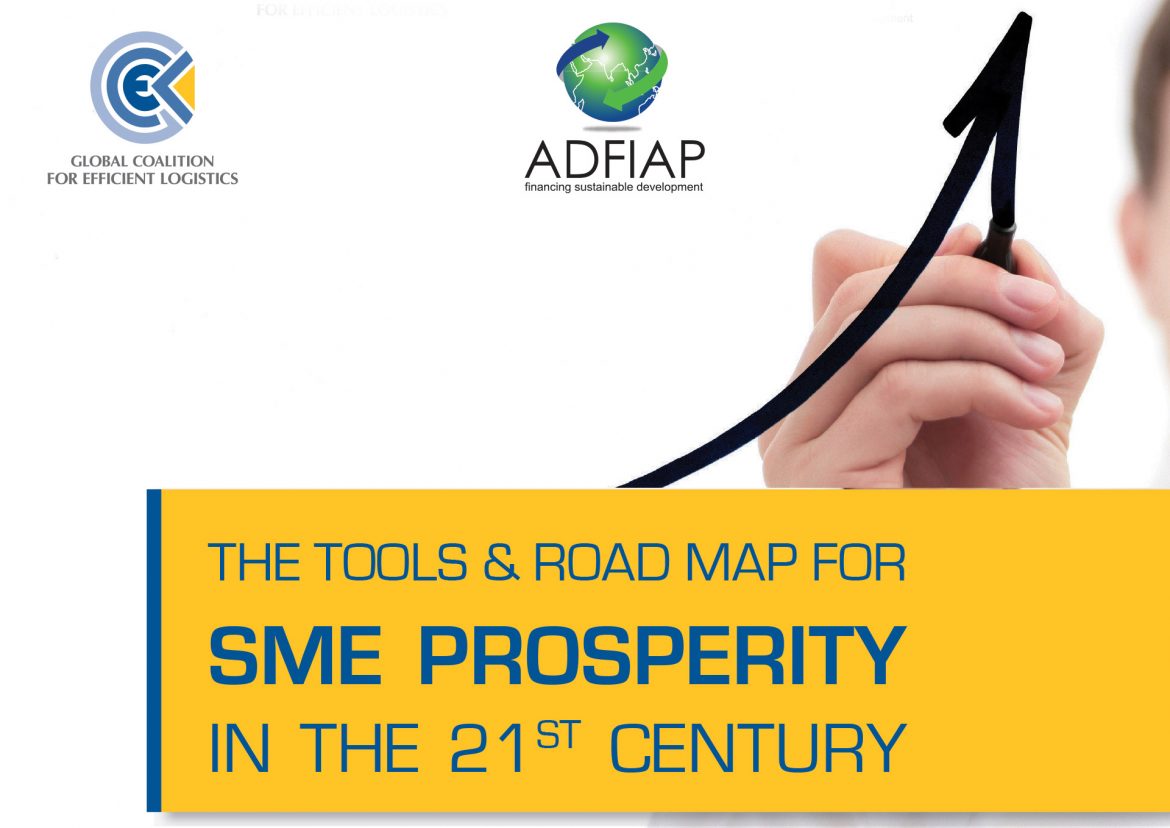 The Tools and the Roadmap for the SME Prosperity in the 21st Century